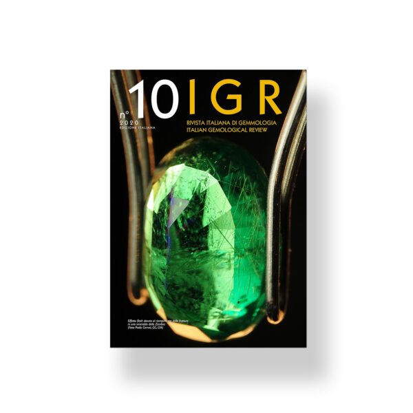 IGR - Italian Gemological Review #10 - Autumn 2020 - International Edition