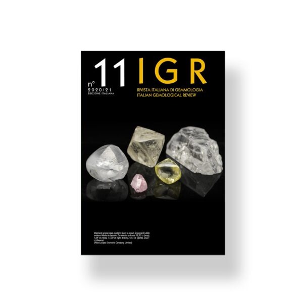 IGR - Italian Gemological Review #11 - Winter 2020-21 - International Edition