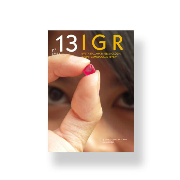 IGR - Italian Gemological Review #13 - Autumn 2021 - International Edition