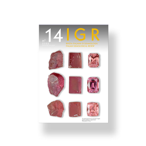 IGR - Italian Gemological Review #14 - Spring 2022 - International Edition