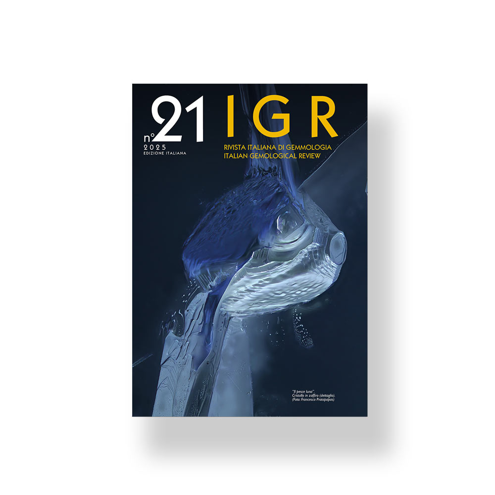 IGR - Italian Gemological Review #21 - Autumn 2025 - International Edition
